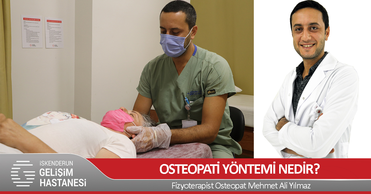AĞRILARINA ŞİFAYI OSTEOPATİ YÖNTEMİNDE BULDU