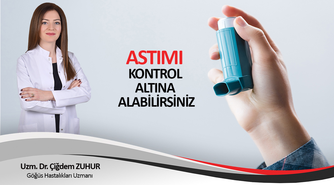 ASTIMI KONTROL ALTINA ALABİLİRSİNİZ