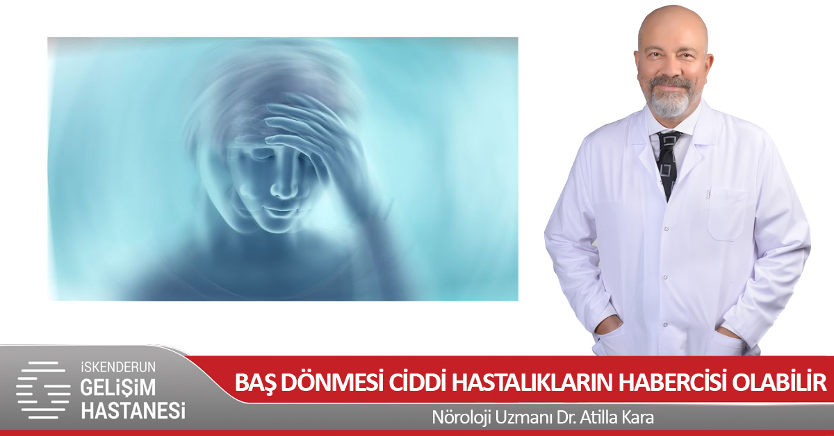 BAŞ DÖNMESİ CİDDİ HASTALIKLARIN HABERCİSİ OLABİLİR
