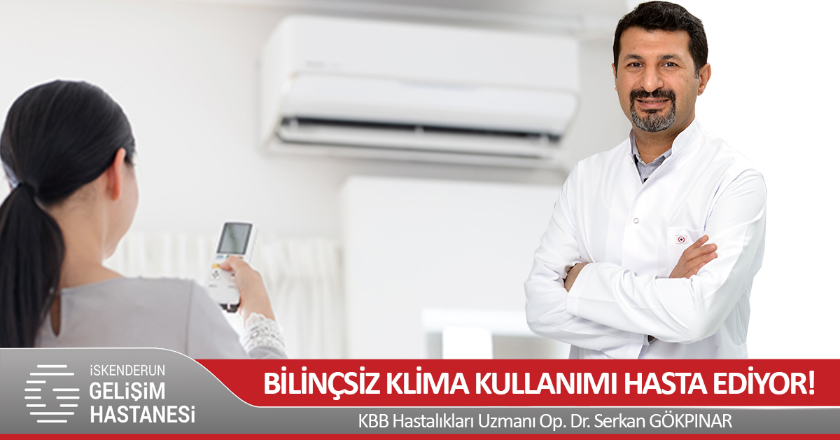 BİLİNÇSİZ KLİMA KULLANIMI HASTA EDİYOR!