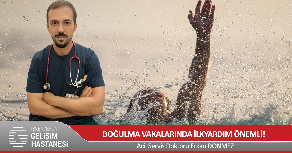 BOĞULMA VAKALARINDA İLKYARDIM ÖNEMLİ!