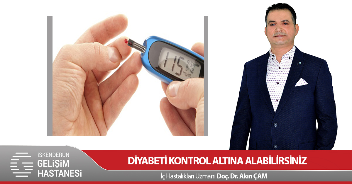 DİYABETİ KONTROL ALTINA ALABİLİRSİNİZ