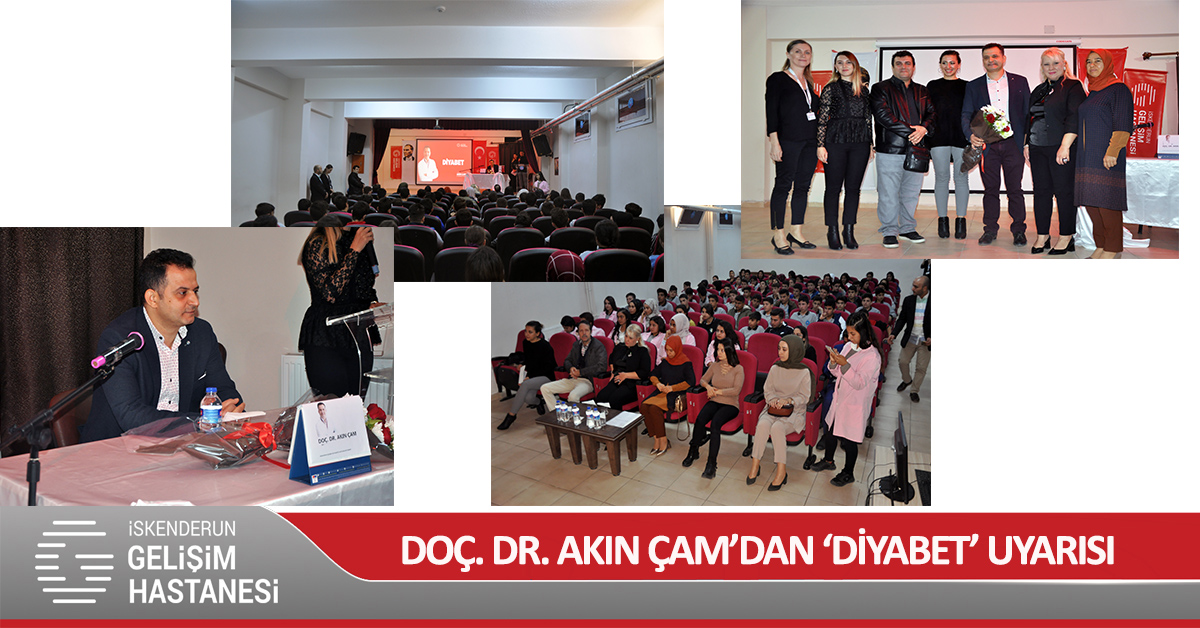 DOÇ. DR. AKIN ÇAM’DAN ‘DİYABET’ UYARISI