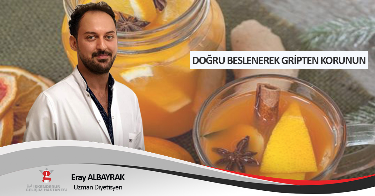 DOĞRU BESLENEREK GRİPTEN KORUNUN