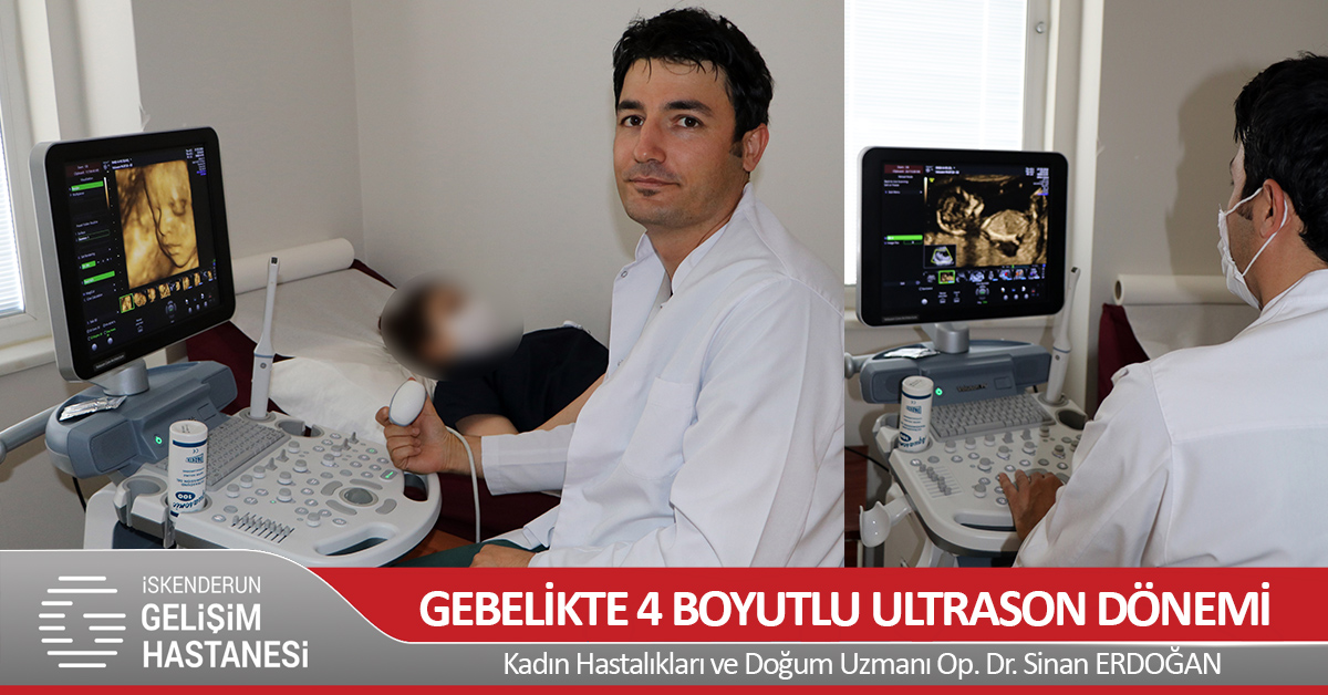 GEBELİKTE 4 BOYUTLU ULTRASON DÖNEMİ