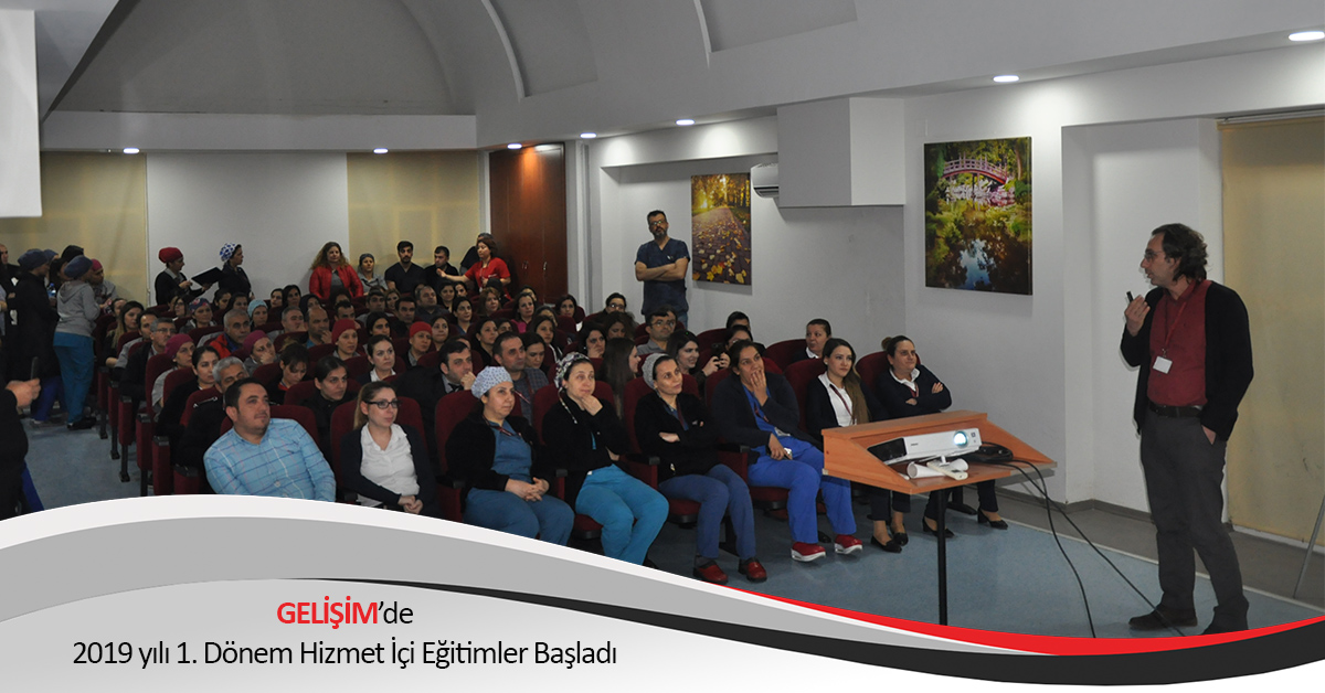 GELİŞİM PERSONELİNE ETKİLİ İLETİŞİM SEMİNERİ