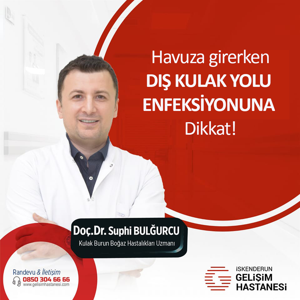 HAVUZA GİRERKEN DIŞ KULAK YOLU ENFEKSİYONUNA DİKKAT