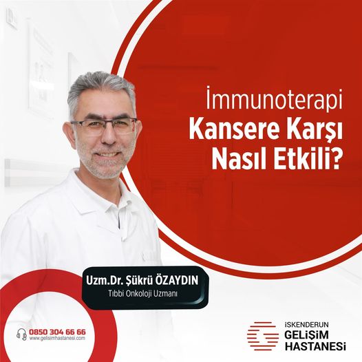    İMMUNOTERAPİ KANSERE KARŞI NASIL ETKİLİ?
