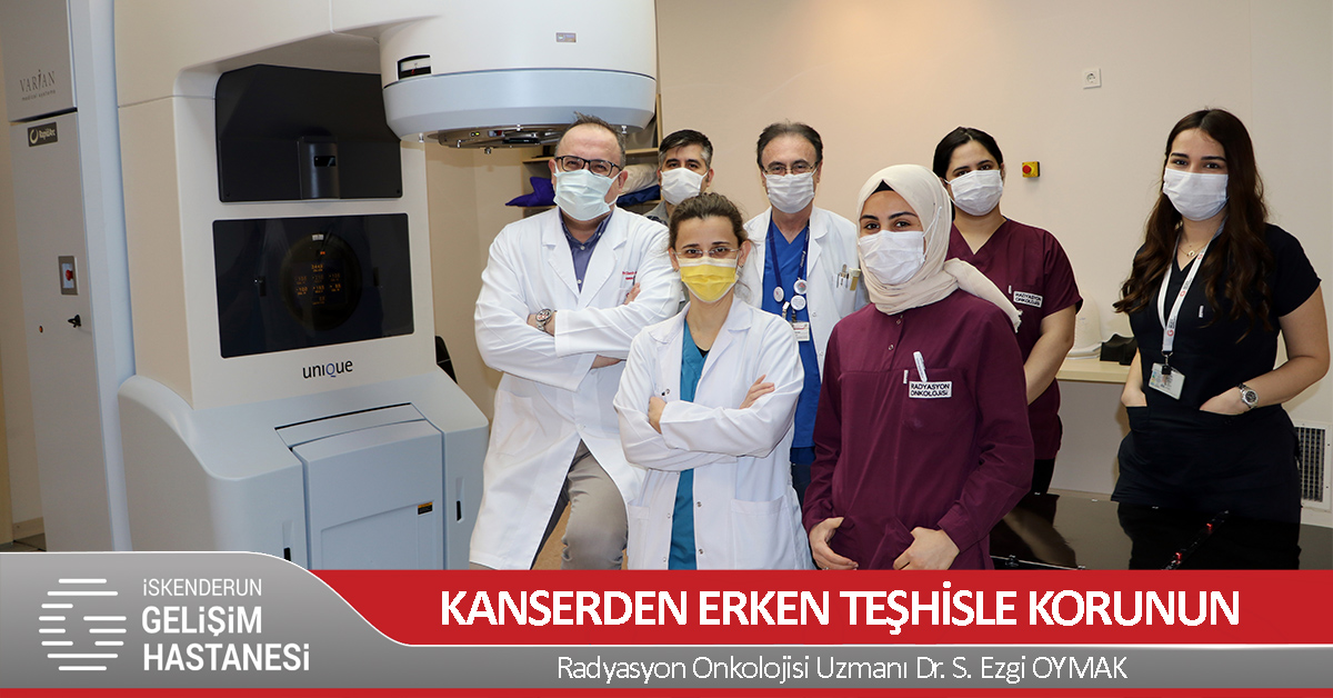 KANSERDEN ERKEN TEŞHİSLE KORUNUN