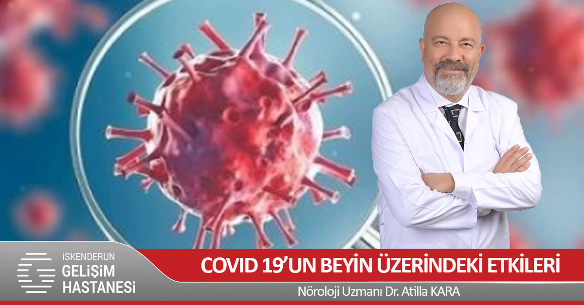 KORONAVİRÜS BEYNE ZARAR VERİYOR!