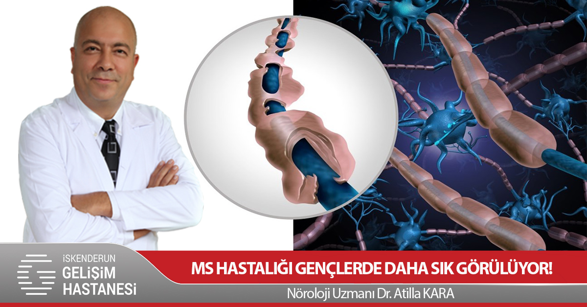  MS HASTALIĞI GENÇLERDE DAHA SIK GÖRÜLÜYOR!