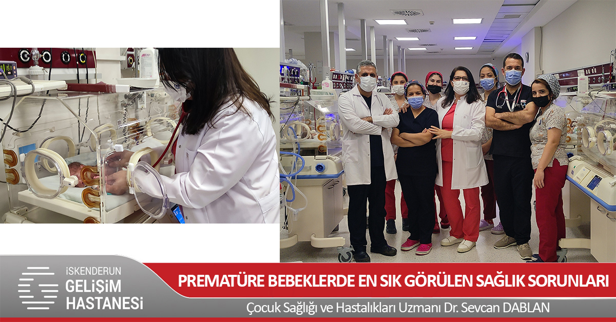 PREMATÜRE BEBEKLERDE EN SIK GÖRÜLEN SAĞLIK SORUNLARI
