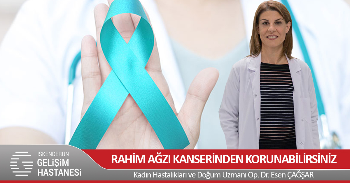 RAHİM AĞZI KANSERİNDEN KORUNABİLİRSİNİZ