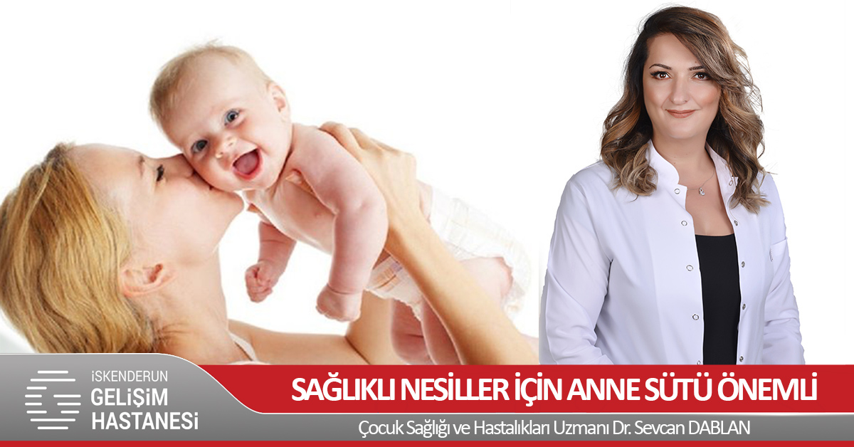 SAĞLIKLI NESİLLER İÇİN ‘ANNE SÜTÜ’