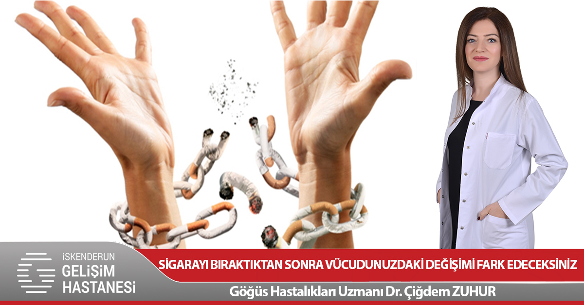 SİGARAYI BIRAKTIKTAN SONRA VÜCUDUNUZDAKİ DEĞİŞİMİ FARK EDECEKSİNİZ