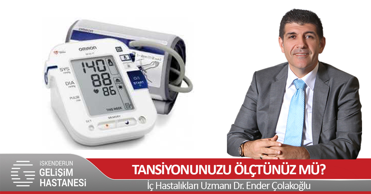 TANSİYONUNUZU ÖLÇTÜNÜZ MÜ?