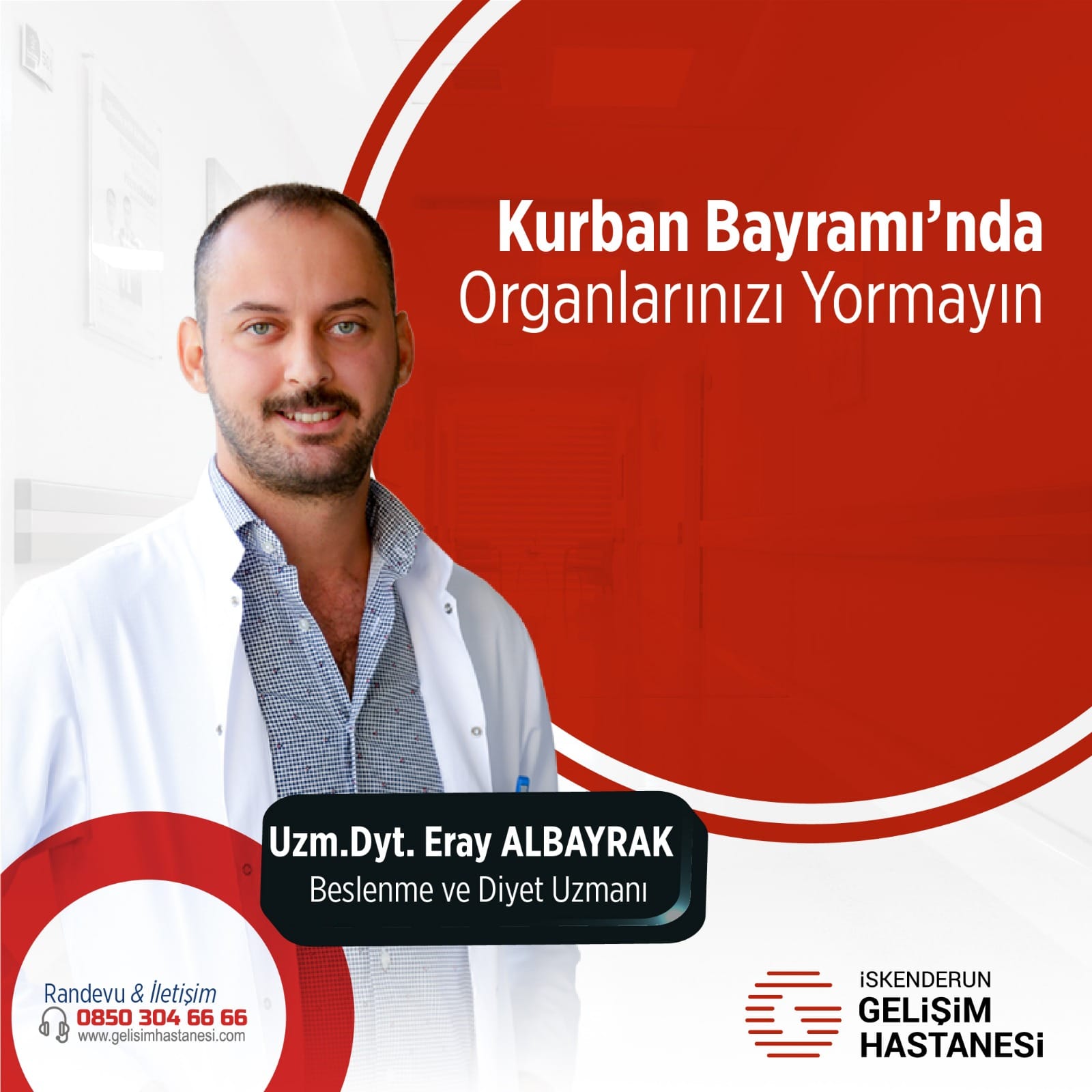 “KURBAN BAYRAMINDA ORGANLARINIZI YORMAYIN”