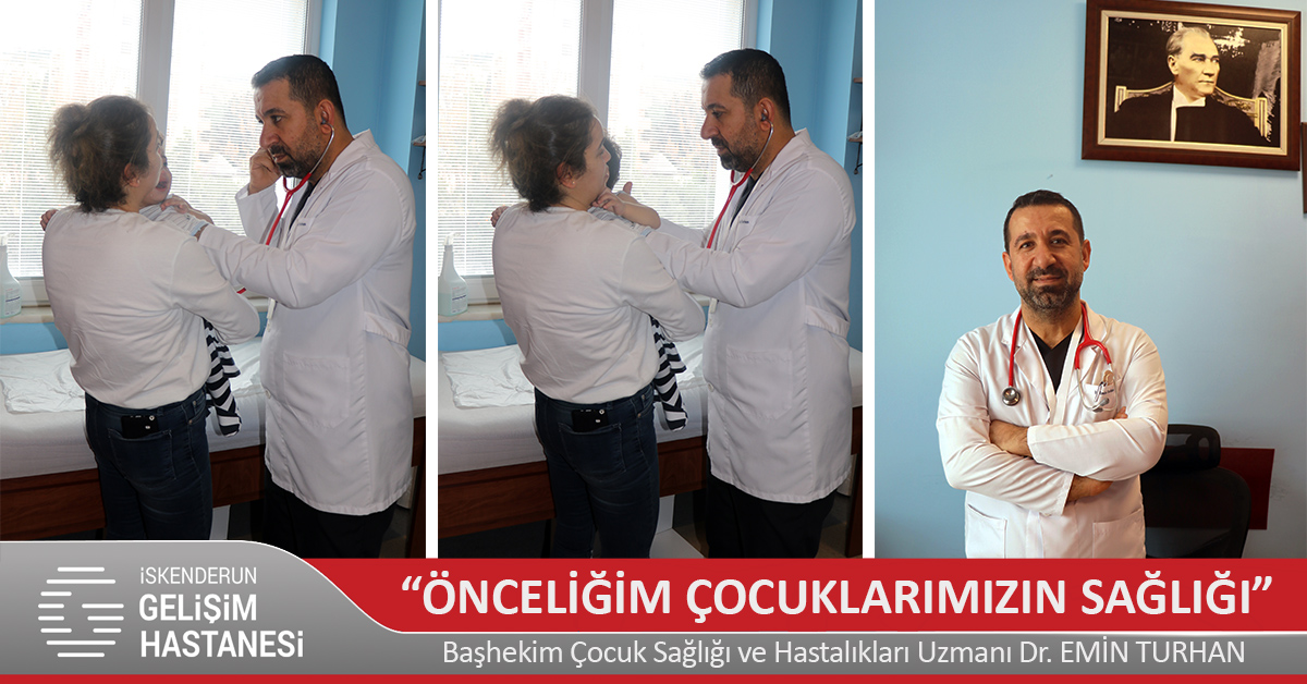 “ÖNCELİĞİM ÇOCUKLARIMIZIN SAĞLIĞI”